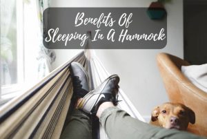 Benefits Of Sleeping In A Hammock