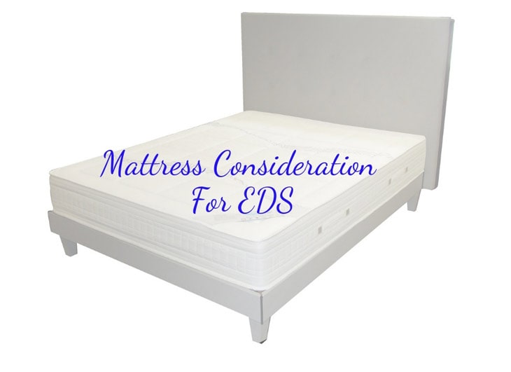 Mattress-Consideration-For-EDS-min Mattress Consideration For EDS