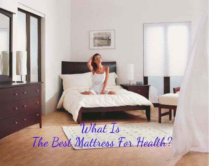 What is the best mattress for health